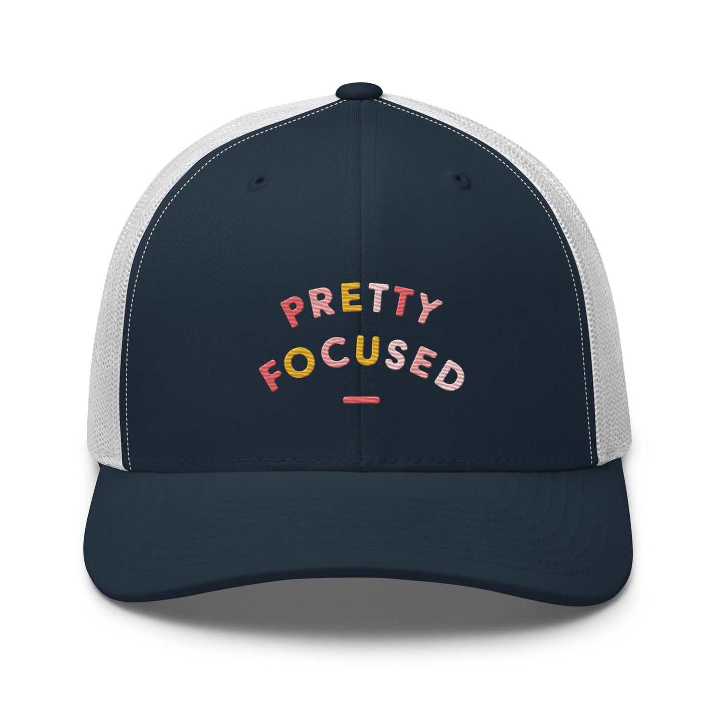Pretty Focused Trucker Cap